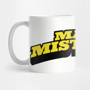 MAKE MISTEAKS Mug